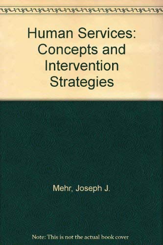 Human services: Concepts and intervention strat... 0205068073 Book Cover