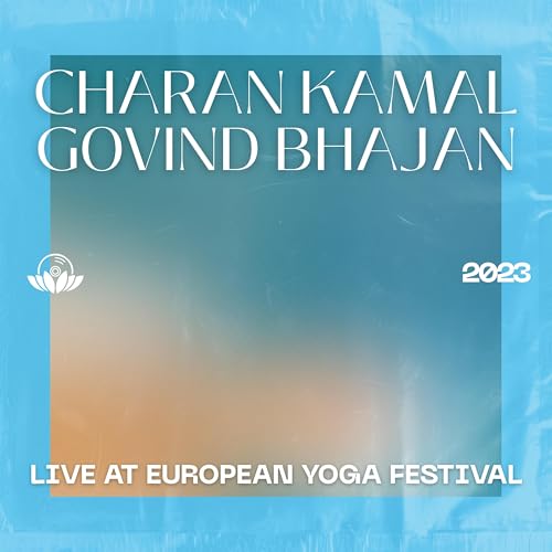 Charan Kamal & Govind Bhajan Live at European Yoga Festival 2023 Charan Kamal & Govind Bhajan Live at European Yoga Festival 2023
