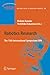 Robotics Research: The 13 International Symposium ISRR (Springer Tracts in Advanced Robotics, 66, Band 66)