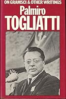 On Gramsci and Other Writings 0853154295 Book Cover