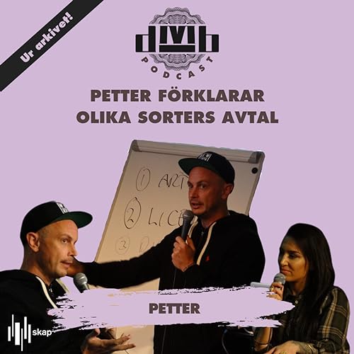 PETTER - F&ouml;rklarar olika sorters avtal.