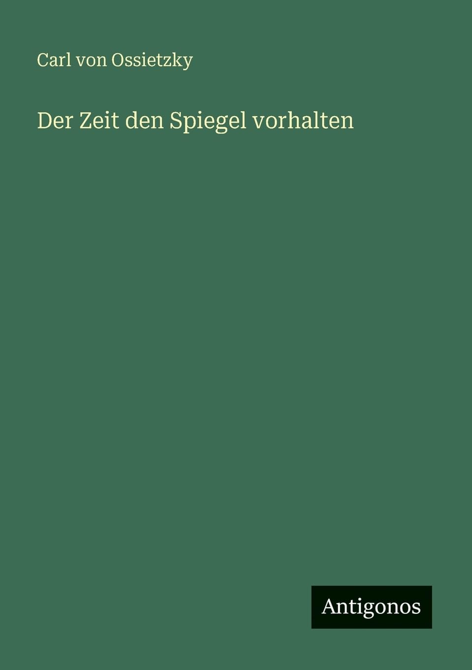 Der Zeit den Spiegel vorhalten