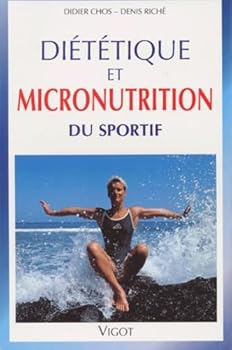 Hardcover Diététique et micronutrition du sportif [French] Book