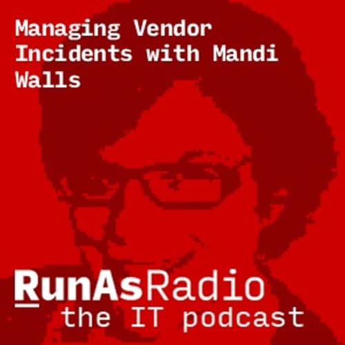 Page de couverture de Managing Vendor Incidents with Mandi Walls