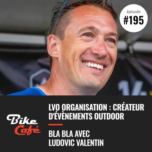LVO organisation : cr&eacute;ateur d'&eacute;v&egrave;nements outdoor