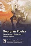 Georgian Poetry: Rustaveli to Galaktion, A Bilingual Anthology (English and Georgian Edition)