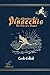The Adventures of Pinocchio (The Tale of a Puppet): New unabridged annotated and illustrated edition with all 83 original drawings by Enrico Mazzanti