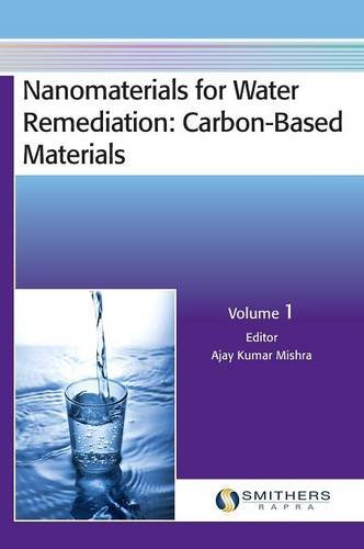 Buy Nanomaterials for Water Remediation: Carbon-Based Materials, Volume 1 — BookShops.in