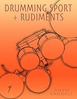 Drumming Sport + Rudiments B0F5NXQS8B Book Cover