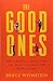 The Good Ones: Ten Crucial Qualities of High-Character Employees -  Weinstein, Bruce, Paperback
