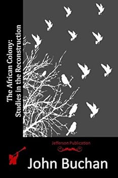 The African Colony: Studies in the Reconstruction