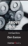 brand: Dundurn Group Above Ground: A Jack Taggart Mystery