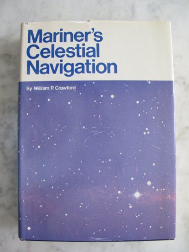 Mariner's celestial navigation, (A Sea nautical... 0879300167 Book Cover