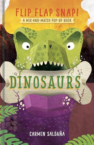 Flip Flap Snap! Dinosaurs: A Pop-Up Board Book
