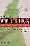  Amerika für Geschäftsleute: Das Einmaleins der ungeschriebenen Regeln