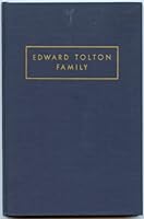 Edward Tolton Family B000CSF60Y Book Cover