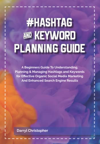 #Hashtag and Keyword Planning Guide