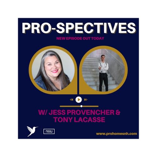 Pro-Spectives w/ Jess Provencher and Tony Lacasse cover art