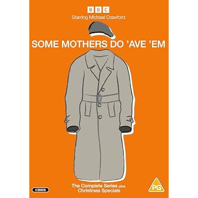 Some Mothers Do 'Ave 'Em: The Complete Collection