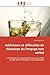 Addictions et difficultés de décodage du langage non verbal: La difficulté de comprendre l?autre joue t?elle un rôle dans le maintien d?une assuétude? (Omn.Univ.Europ.) - Kornreich, Charles