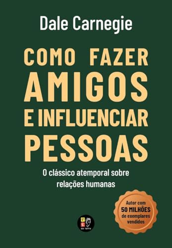 Como fazer amigos e influenciar pessoas