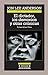 DICTADOR, LOS DEMONIOS Y OTRAS CRONICAS,