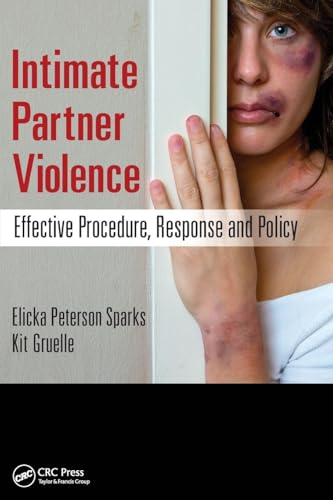 Intimate Partner Violence: Effective Procedure, Response and Policy