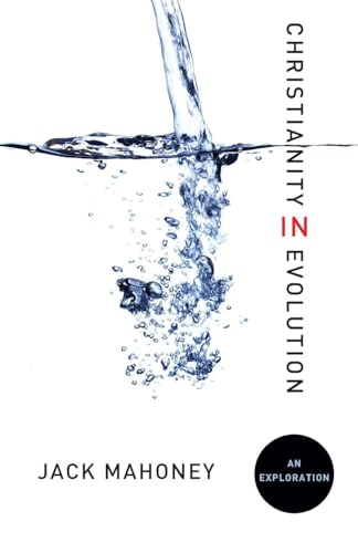Christianity in Evolution: An Exploration view 2