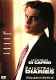 バスケットボール・ダイアリーズ/レオナルド・ディカプリオ,マーク・ウォールバーグ,スコット・カルヴァート(監督),グレアム・レヴェル