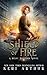 Produktbild Shield of Fire (A Relic Hunter Novel, Band 4)