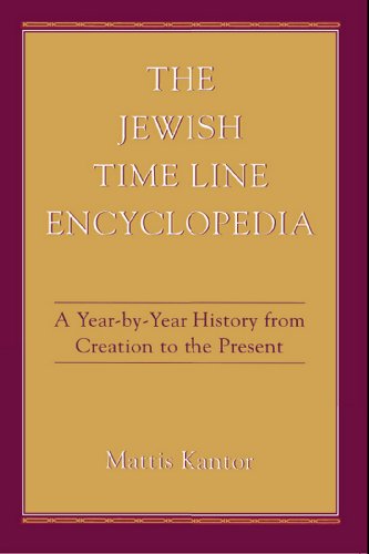  The Jewish Time Line Encyclopedia: A Year-by-Year History From Creation to the Present (English Edit Livre eBook France