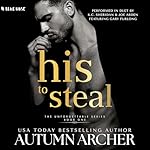 Cover of His to Steal