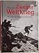 Produktbild Bildatlas Zweiter Weltkrieg [Gebundene Ausgabe]