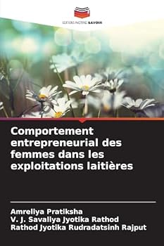 Comportement entrepreneurial des femmes dans les exploitations laitières (French Edition)