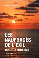 Les naufragés de l'exil 1520438370 Book Cover
