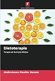 Dietoterapia: Terapia de Nutrição Médica