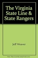The Virginia State Line & State Rangers (Virginia Regimental Histories Series) 1561900583 Book Cover