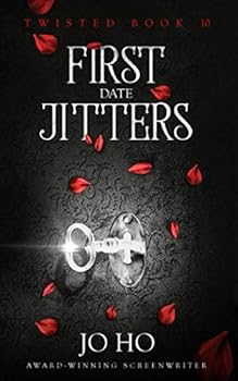 Paperback First Date Jitters: An Urban Fantasy for Magic Fans (Twisted) Book