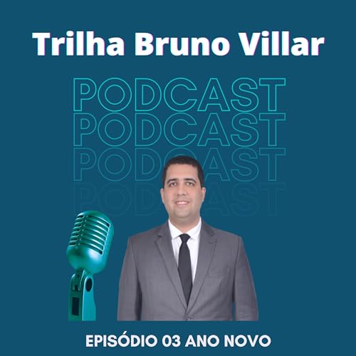 Ep 03: Ano Novo
