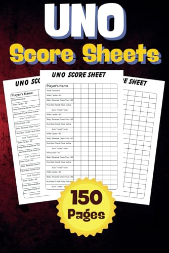 Uno Score Sheets: 150 Uno Score Sheets, Uno Score Pads Keeping Book 6