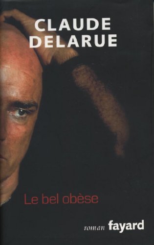 Le bel obèse (LITT.GENE.) (French Edition)
