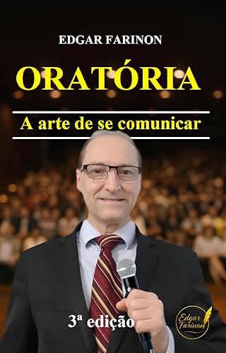 Oratória: Arte de se Comunicar