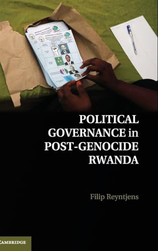 Political Governance In Post-Genocide Rwanda