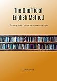 The Unofficial English Method