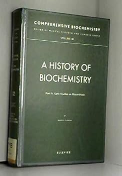Hardcover Early Studies on Biosynthesis (Comprehensive Biochemistry, Vol. 32) (Volume 31) Book