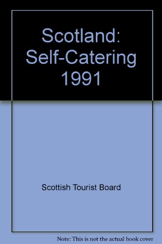 Scotland: Self Catering Accommodation, 1991
