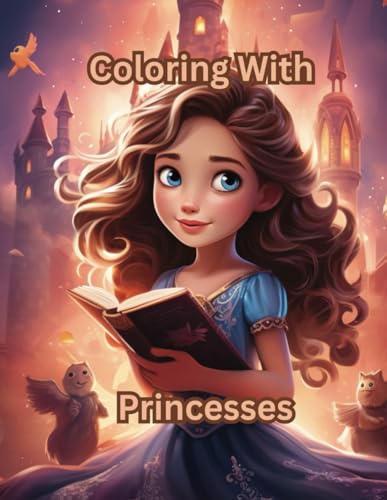 Royal Coloring Adventures: Where Every Princess Can Create Magic with Colors