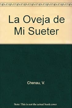 Paperback LA Oveja De Mi Sueter/the Sheep on My Sweater (Spanish Edition) [Spanish] Book
