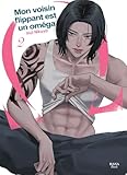  Mon voisin flippant est un oméga - Tome 02