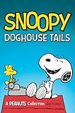 Snoopy: Doghouse Tales (Volume 18) (Peanuts Kids)